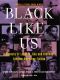 [Us 01] • Black Like Us